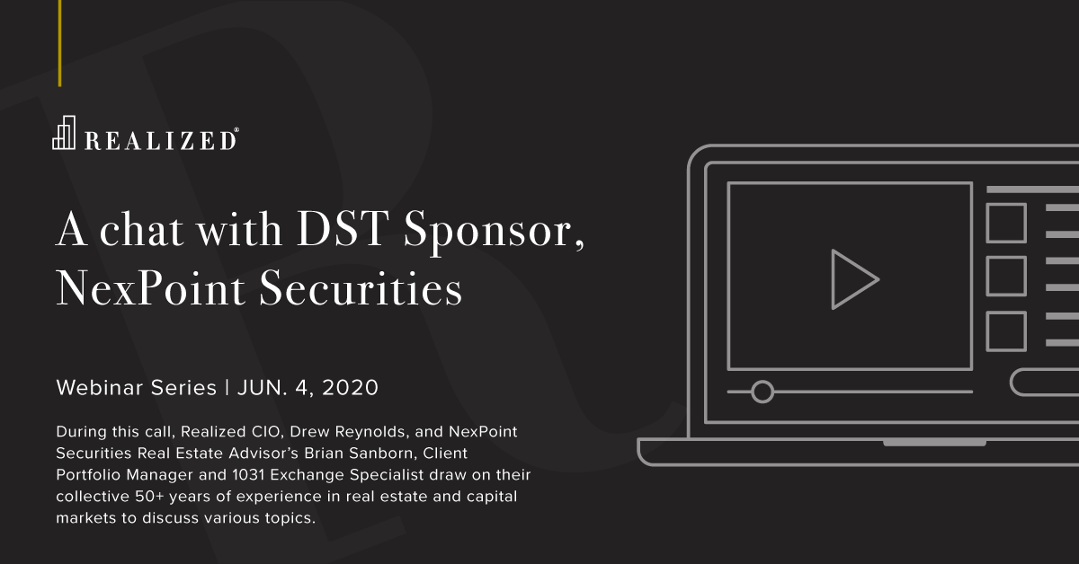 A chat with DST Sponsor, NexPoint Securities