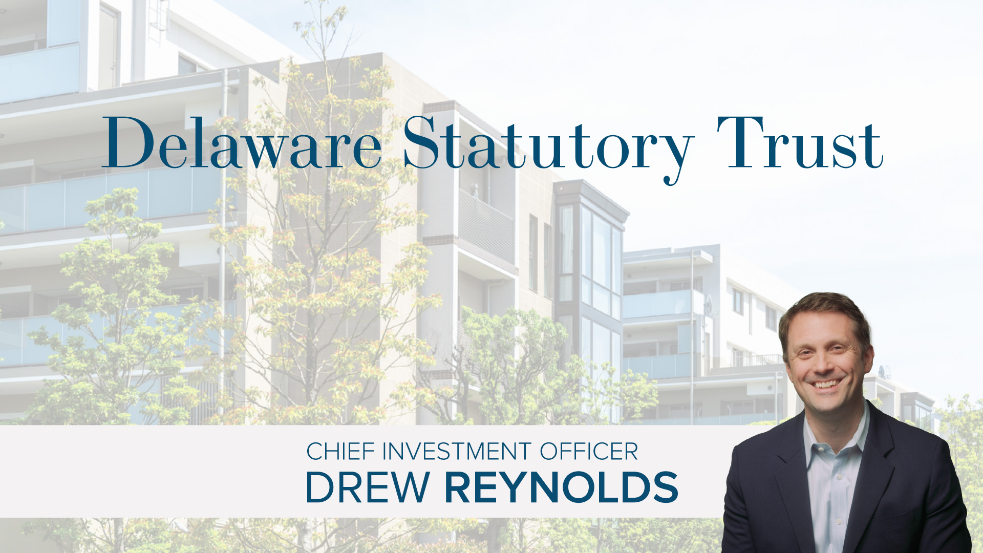 What Is A Delaware Statutory Trust & How Do They Work?