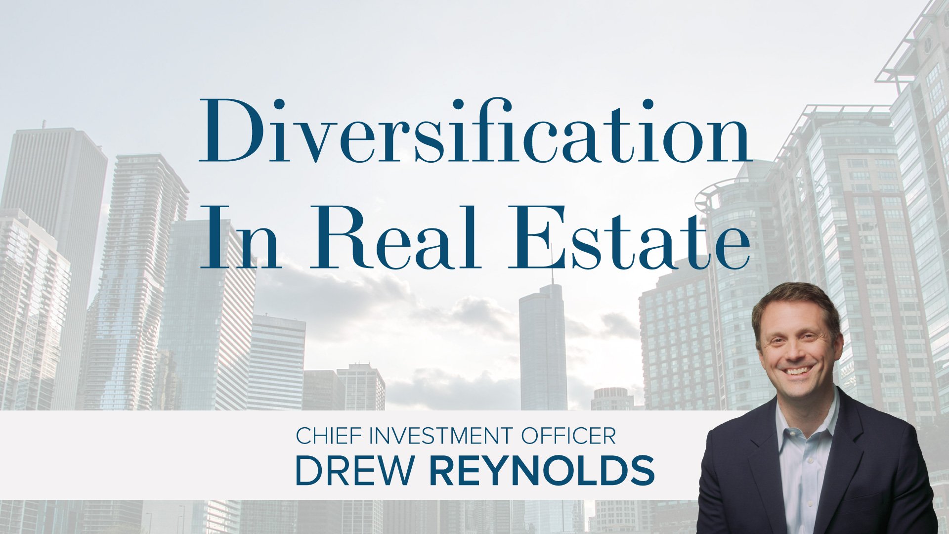 Real Estate Diversification Portfolio: Investing In Real Estate